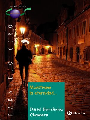 cover image of Muéstrame la eternidad...